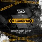 GMC-ON-FITA-AMARELA-ESTREIA-FEED-1